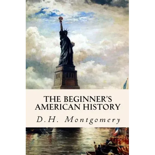 The Beginner's American History