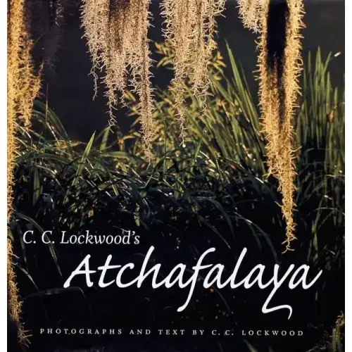 C. C. Lockwood's Atchafalaya