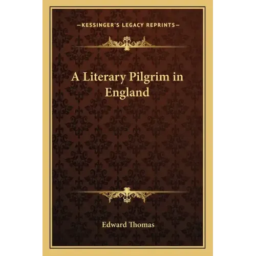 A Literary Pilgrim in England