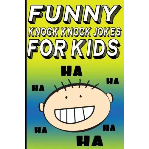 Funny Knock Knock Jokes for Kids
