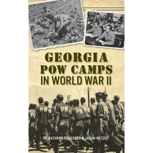 Georgia POW Camps in World War II