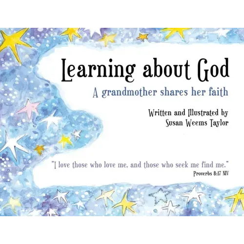 Learning About God: A Grandmother Shares Her Faith