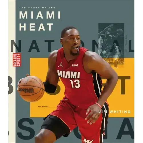 The Story of the Miami Heat