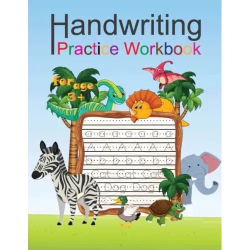 Handwriting practice Workbook: Handwriting Workbook For Kids letter tracing book and writing practice book for beginner kids to learn writing and Dev