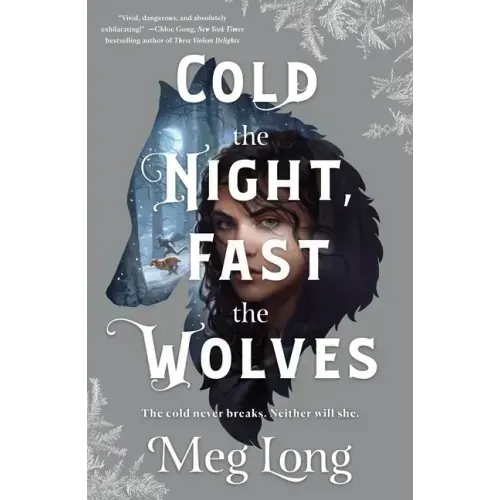 Cold the Night, Fast the Wolves