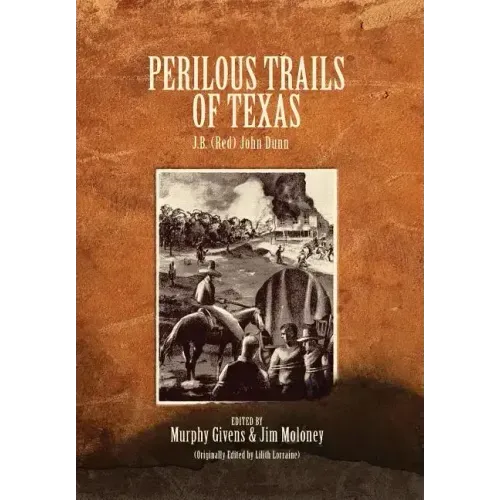 Perilous Trails of Texas