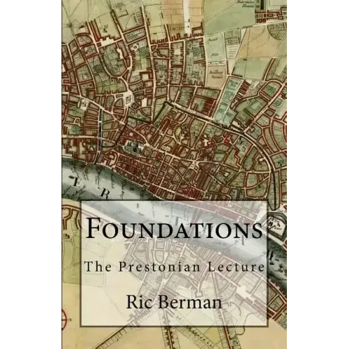 Foundations: The Prestonian Lecture