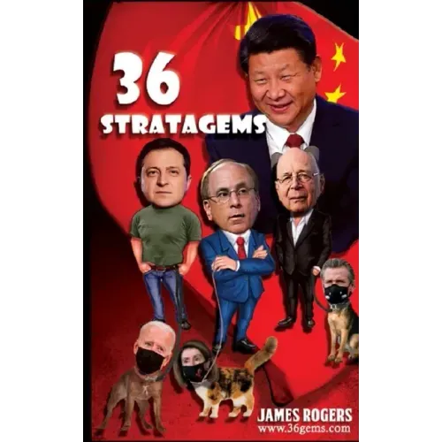 Thirty Six Stratagems: Focus on China Communist Party