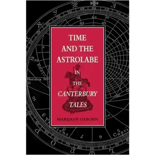 Time and the Astrolabe in the Cantebury Tales