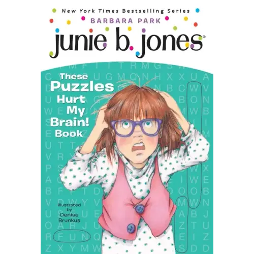 Junie B. Jones: These Puzzles Hurt My Brain! Book