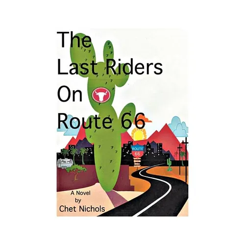The Last Riders on Route 66