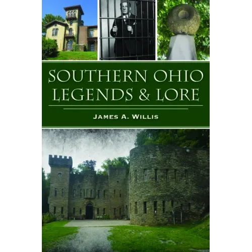 Southern Ohio Legends & Lore