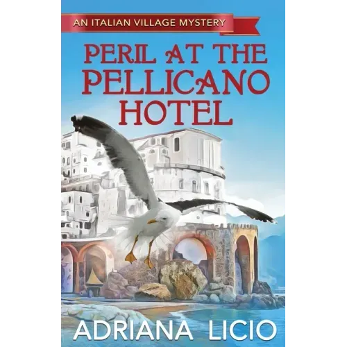 Peril at the Pellicano Hotel