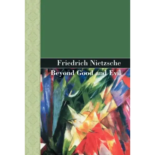 Beyond Good and Evil