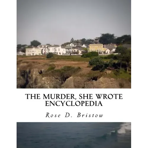 The Murder, She Wrote Encyclopedia