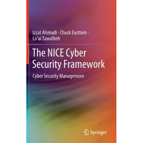 The Nice Cyber Security Framework: Cyber Security Management