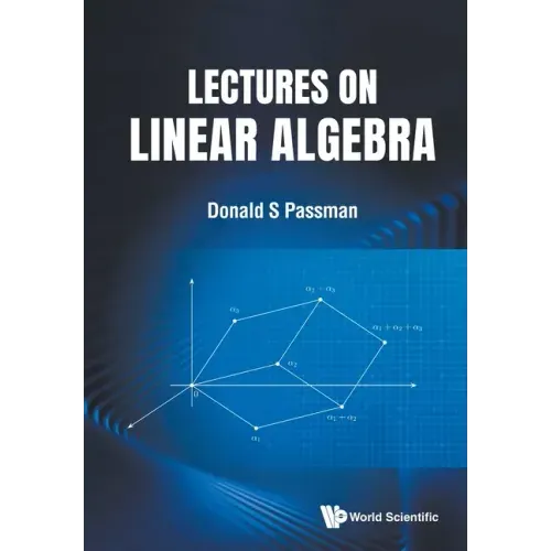 Lectures on Linear Algebra