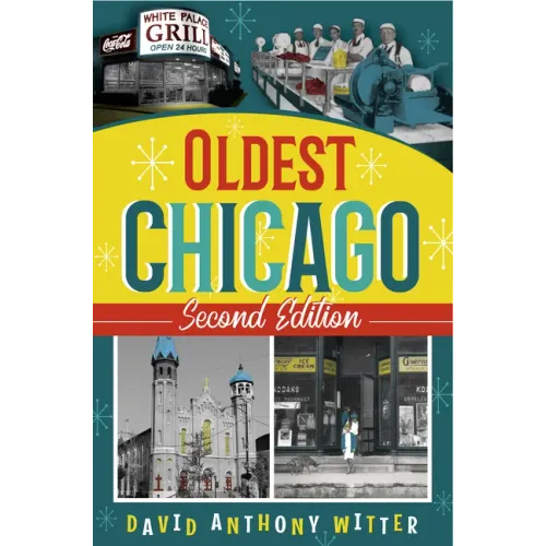 Oldest Chicago