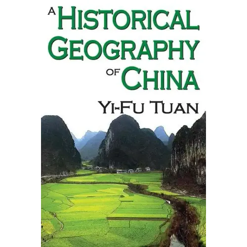 A Historical Geography of China