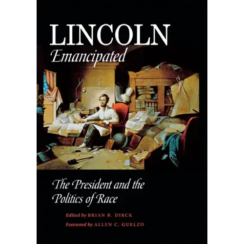Lincoln Emancipated