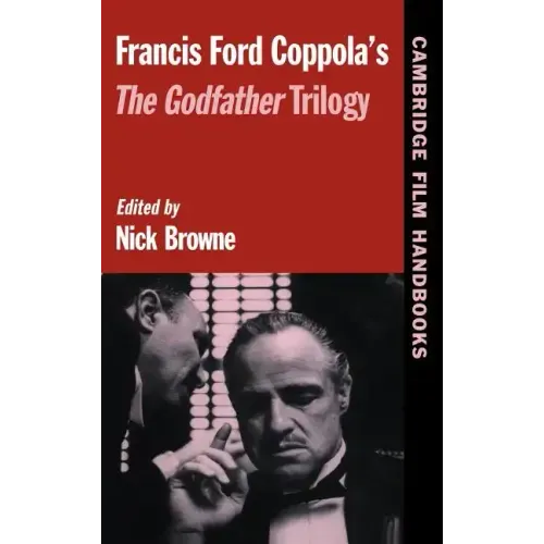 Francis Ford Coppola's the Godfather Trilogy