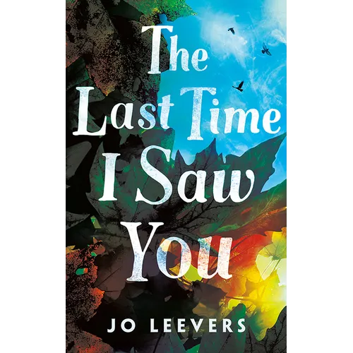 The Last Time I Saw You