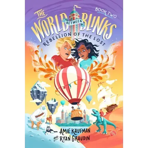 The World Between Blinks #2: Rebellion of the Lost