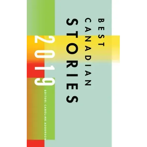 Best Canadian Stories 2019
