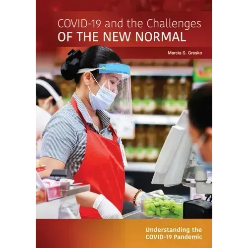 Covid-19 and the Challenges of the New Normal