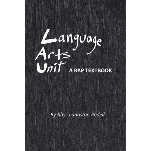 Language Arts Unit: A Rap Textbook