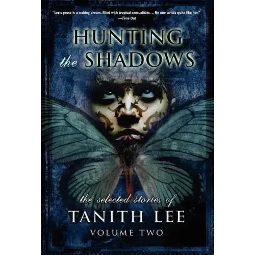 Hunting the Shadows