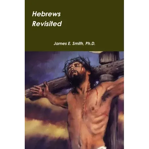 Hebrews Revisited
