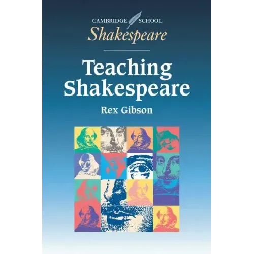 Teaching Shakespeare: A Handbook for Teachers