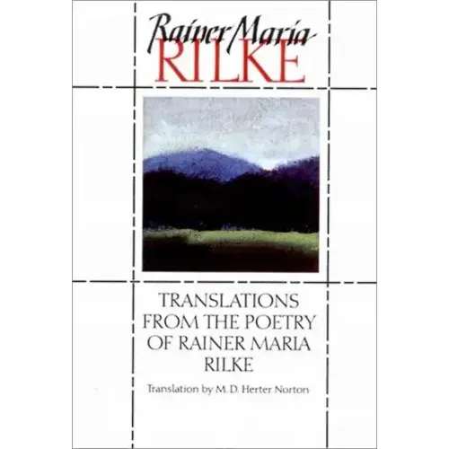 Translations from the Poetry of Rainer Maria Rilke (Revised)
