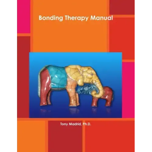 Bonding Therapy Manual