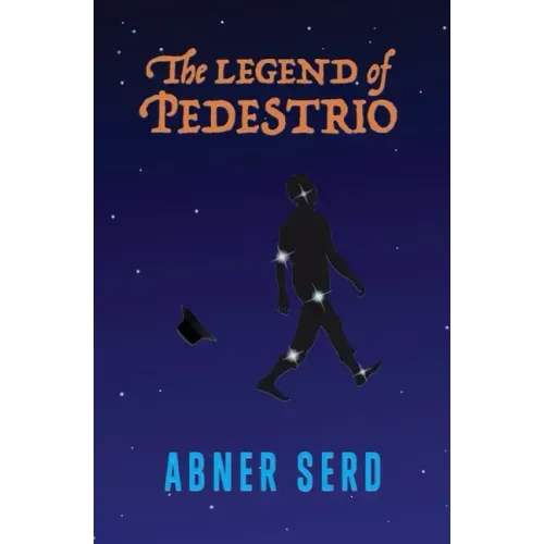 The Legend of Pedestrio