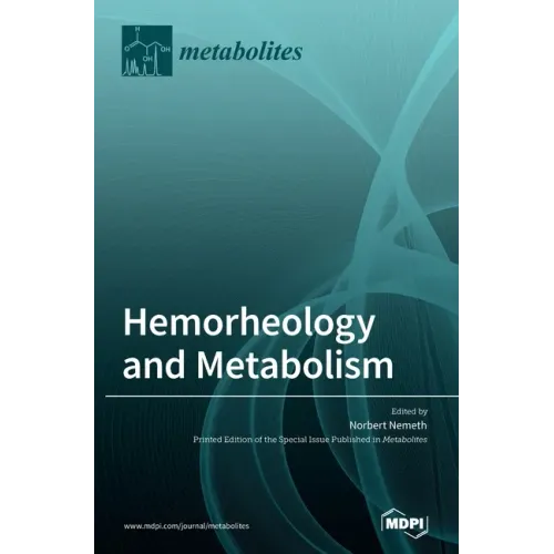 Hemorheology and Metabolism
