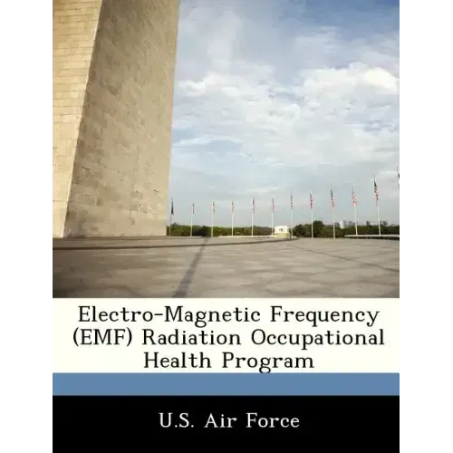 Electro-Magnetic Frequency (Emf) Radiation Occupational Health Program