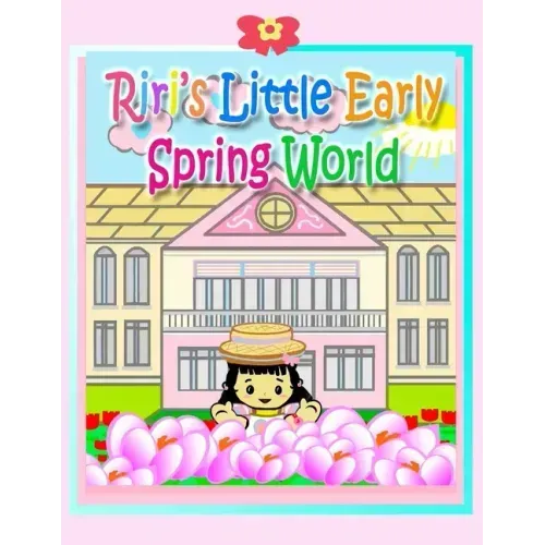 Riri's Little Early Spring World