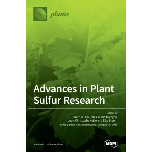 Advances in Plant Sulfur Research