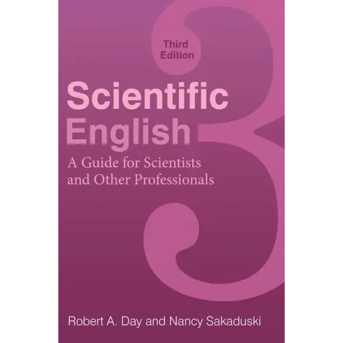 Scientific English: A Guide for Scientists and Other Professionals