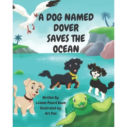 A Dog Named Dover Saves The Ocean