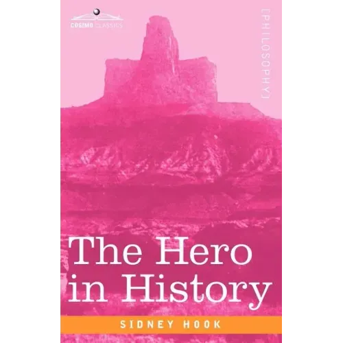 The Hero in History