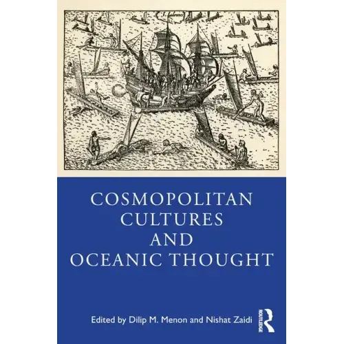 Cosmopolitan Cultures and Oceanic Thought