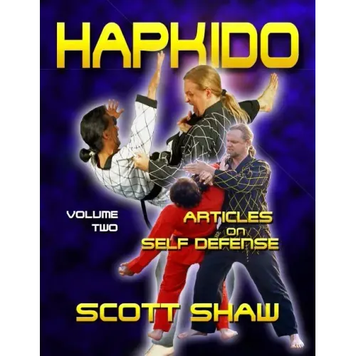 Hapkido Articles on Self-Defense: Volume Two