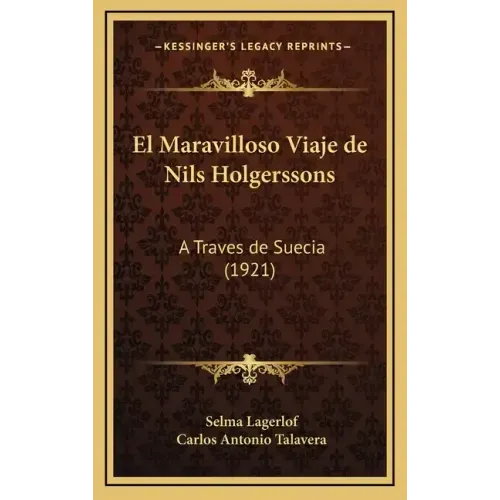 El Maravilloso Viaje de Nils Holgerssons: A Traves de Suecia (1921)