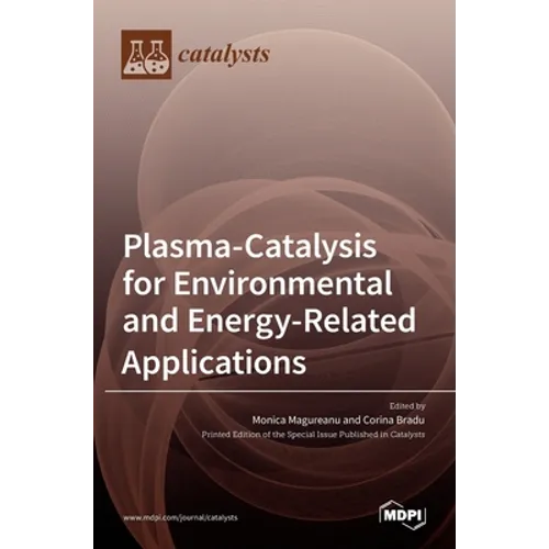 Plasma-Catalysis for Environmental and Energy-Related Applications
