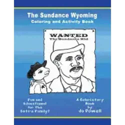 The Sundance Wyoming Coloring and Activity Book
