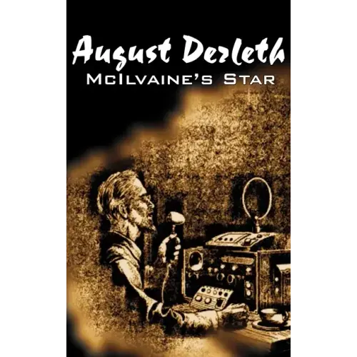 McIlvaine's Star by August Derleth, Science Fiction, Fantasy