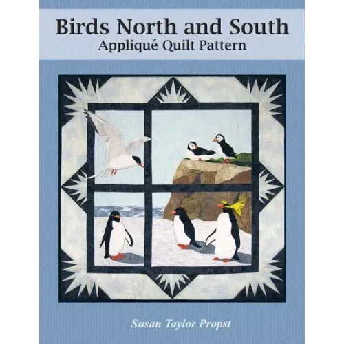 Birds North and South: Applique Quilt Pattern